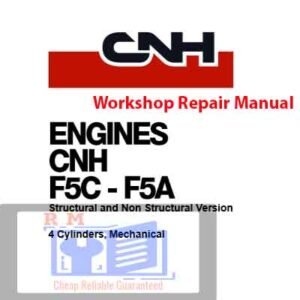 New Holland CNH F5C F5A Engines Workshop Repair Manual cover featuring engine diagrams and repair instructions