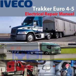 Electrical Repair Manual for Iveco Trakker Euro 4-5, displaying technical illustrations of the vehicle's electrical components