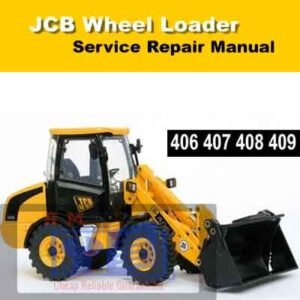 the JCB 406, 407, 408, 409 Wheel Loader Service Repair Manual, highlighting key repair guidelines