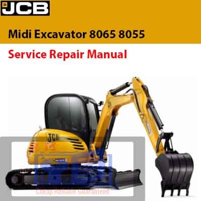 Comprehensive service manual for JCB 8055 and 8065 midi excavators, outlining repair and maintenance instructions
