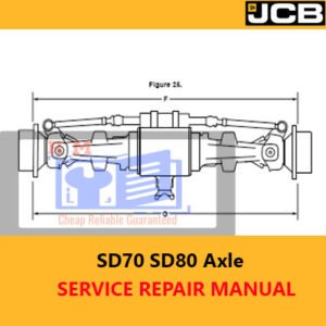 JCB SD70 and SD80 Axle Service Repair Manual cover for maintenance and repair instructions