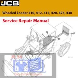 Repair manual for JCB Wheeled Loader models 410, 412, 415, 420, 425, and 430, providing essential service information