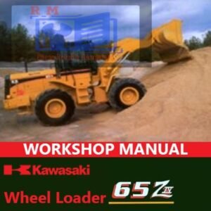 Kawasaki 65ZIV Wheel Loader Workshop Manual cover featuring the model and technical illustrations for maintenance guidance