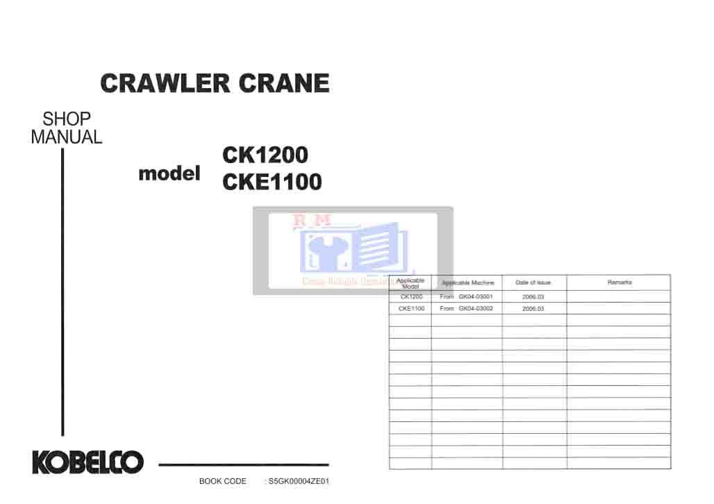 Kobelco CKE1100 Workshop Manual