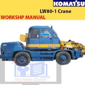 the Komatsu LW80-1 Crane Workshop Manual, showcasing diagrams and essential maintenance information