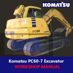 Komatsu PC60-7 Excavator Workshop Manual cover featuring the model and technical illustrations for maintenance guidance