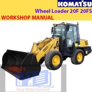 the Komatsu Wheel Loader 20F 20FS workshop manual, showcasing detailed diagrams and operational guidelines