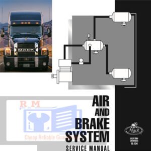 Service manual for Mack Truck air and brake systems, showcasing diagrams and maintenance instructions