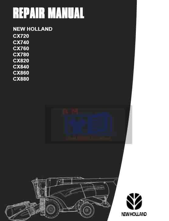 New Holland CX740 Repair Manual