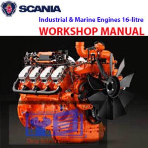 Scania 16-litre Workshop Manual for Industrial & Marine Engines, detailing maintenance and repair procedures