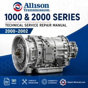 Allison 1000 & 2000 Series Technical Service Repair Manual PDF for 2000–2002 automatic transmissions