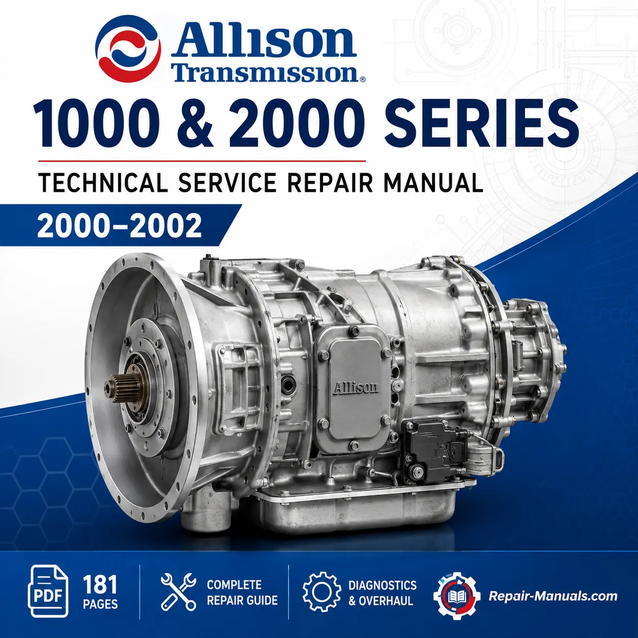 Allison 1000 & 2000 Series Technical Service Repair Manual PDF for 2000–2002 automatic transmissions
