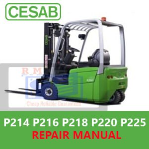Cesab Forklift service manual for models P214, P216, P218, P220, and P225, detailing workshop procedures