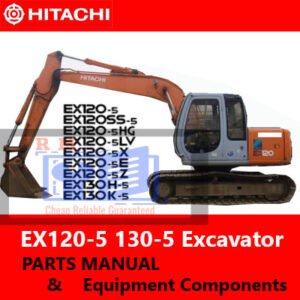 Parts Manual for Hitachi EX120-5 and 130-5 Excavators, including detailed illustrations and maintenance guidelines