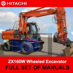 Comprehensive collection of Hitachi ZX160W wheeled excavator manuals, covering operational and maintenance guidelines