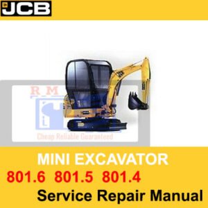 Service repair manual for JCB 801.4, 801.5, and 801.6 Mini Excavators, detailing maintenance and repair procedures