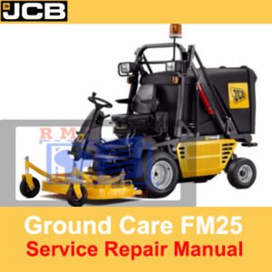 JCB Ground Care FM25 Service Repair Manual cover with the title and schematic illustrations for service and repair instructions