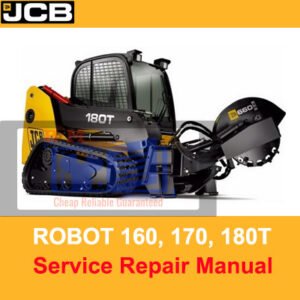 JCB ROBOT 160, 170, and 180T service repair manual, showcasing detailed diagrams and maintenance instructions