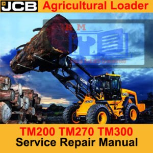 Service repair manual cover for JCB TM200, TM270, and TM300 agricultural loaders