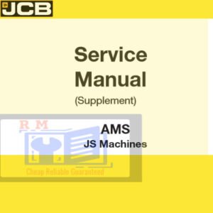 JCB AMS JS Machines Supplement Service Repair Manual cover featuring machinery and technical illustrations