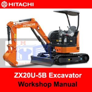 Hitachi ZX20U-5B Excavator Workshop Manual showcasing the model name and essential repair information