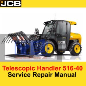 Service Repair Manual for JCB 516-40 Telescopic Handler, displaying technical details and maintenance guidelines