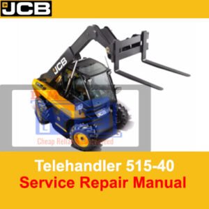 Service Repair Manual for JCB 515-40 Telehandler, displaying model details and repair instructions