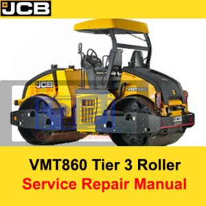 Service Repair Manual for JCB VMT860 Tier 3 Roller, showcasing detailed diagrams and instructions