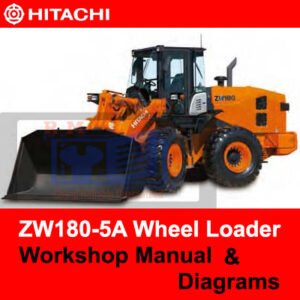 Workshop manual for Hitachi ZW180-5A Wheel Loader, including detailed diagrams for operational guidance and repairs