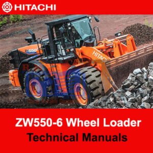 Comprehensive technical manuals for the Hitachi ZW550-6 Wheel Loader, including operational and maintenance guidelines