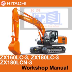Workshop manual for Hitachi ZX160LC-3, ZX180LC-3, and ZX180LCN-3 excavators, detailing maintenance and operation procedures