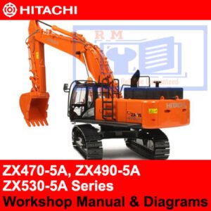 Diagrams and workshop manual for Hitachi ZX470-5A, ZX490-5A, and ZX530-5A series excavators