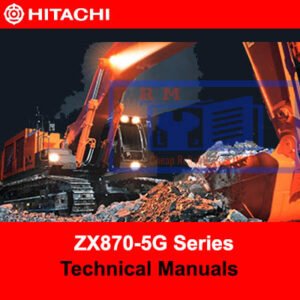 Hitachi ZX870-5G Series technical manuals, providing essential information on operation and maintenance of the equipment