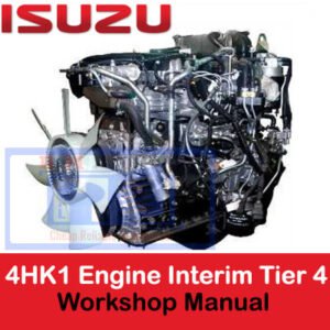 Workshop manual for Isuzu 4HK1 Engine, detailing Interim Tier 4 compatibility with diagrams and maintenance instructions