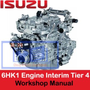 Isuzu 6HK1 Engine Workshop Manual cover, showcasing Interim Tier 4 compatibility with illustrations and maintenance tips
