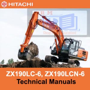 Hitachi ZX190LC-6 and ZX190LCN-6 technical manuals, providing essential information for operation and maintenance