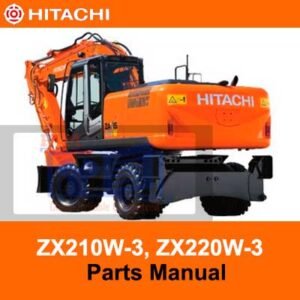 Parts manual for Hitachi Zaxis ZX210W-3 wheel excavator, detailing components and maintenance instructions