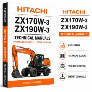 Hitachi ZX170W-3 and ZX190W-3 technical manuals, providing essential information for operation and maintenance