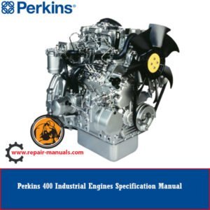 Perkins 400 Series Industrial Engines Specification Manual, highlighting key specifications and features of the engines