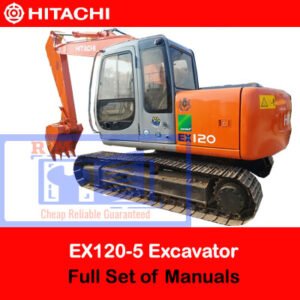Hitachi EX120-5 Excavator full set of manuals, including operation, maintenance, and parts information