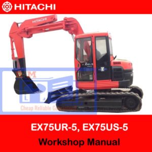 Workshop manual for Hitachi EX75UR-5 and EX75US-5, displaying detailed diagrams and operational guidelines