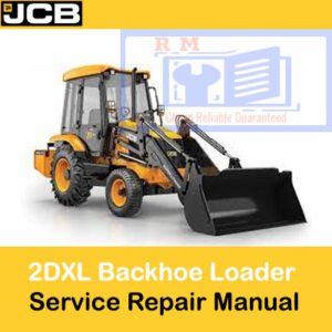 JCB 2DXL Backhoe Loader Service Repair Manual