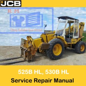 Cover of the JCB 525B HL and 530B HL Loadall Range Service Repair Manual, providing essential repair information