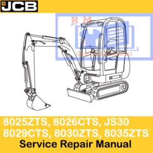 JCB service repair manual for 8025ZTS, 8026CTS, JS30, 8029CTS, 8030ZTS, and 8035ZTS machinery models