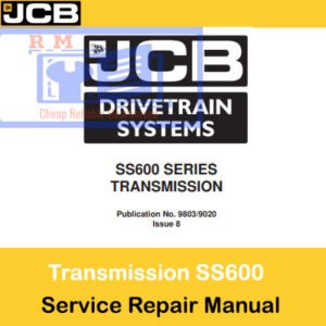 JCB SS600 Series Transmission Service Repair Manual, displaying essential repair information and technical illustrations for users