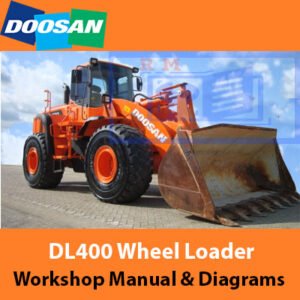 Doosan DL400 Wheel Loader workshop manual cover featuring diagrams and technical information for maintenance and repair