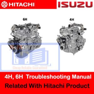 Troubleshooting manual for Isuzu 4H and 6H engines, associated with Hitachi products, detailing repair procedures