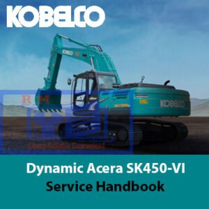 Kobelco Dynamic Acera SK450-VI Service Handbook cover featuring the model name and technical illustrations