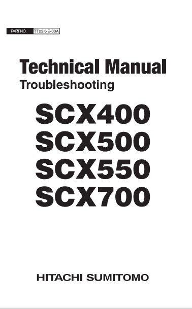 Hitachi Sumitomo SCX400, SCX500, SCX550, SCX700 Crawler Crane Troubleshooting Manual - Image 2