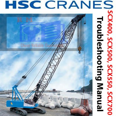 Hitachi Sumitomo SCX400, SCX500, SCX550, SCX700 crawler crane troubleshooting manual cover illustration
